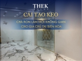 CẢI TẠO KEO CHÀ RON LÀM MỚI KHÔNG GIAN CHO GIA CHỦ TẠI BIÊN HÒA