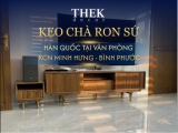 KEO CHÀ RON SỨ HÀN QUỐC TẠI VĂN PHÒNG KCN MINH HƯNG - BÌNH PHƯỚC